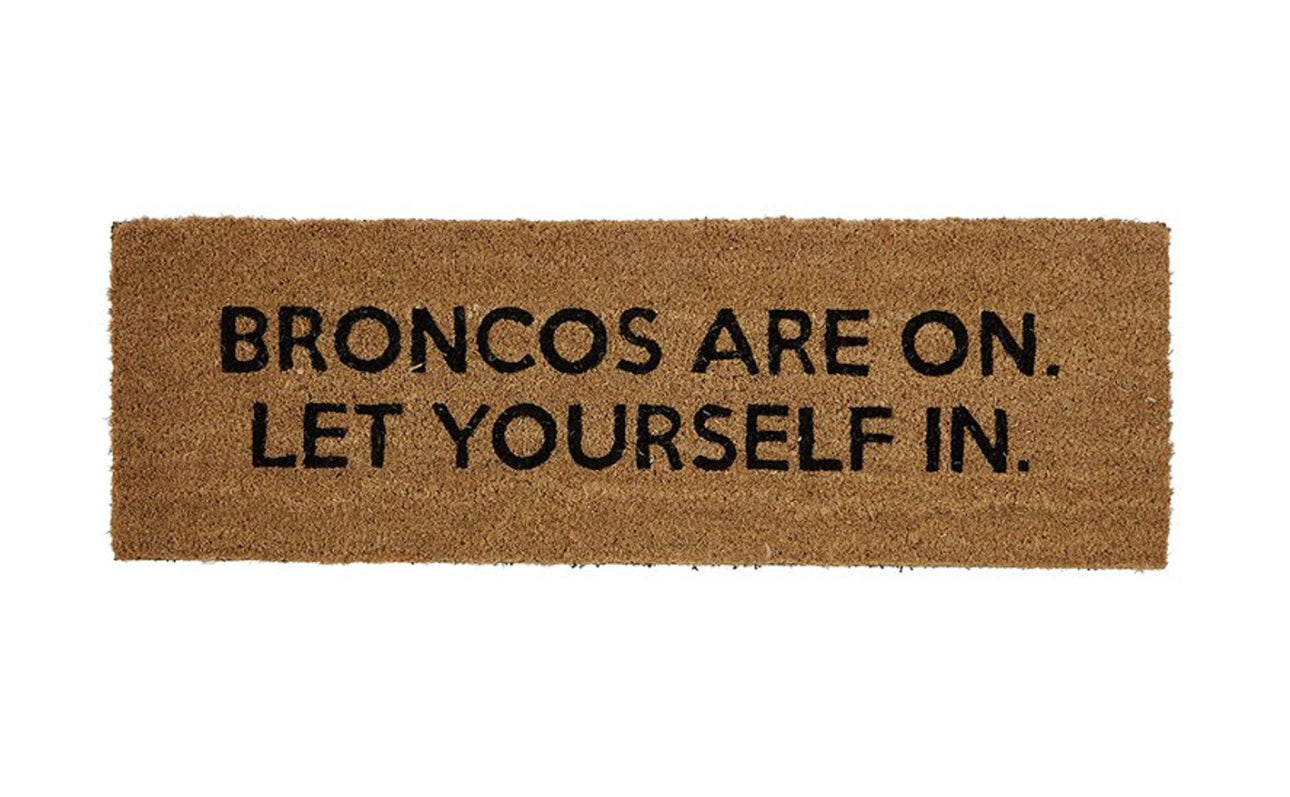 Door Mat - Broncos Are On