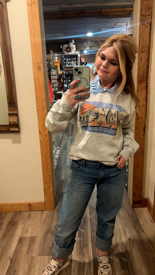 Texas For Cowboys Sweatshirt