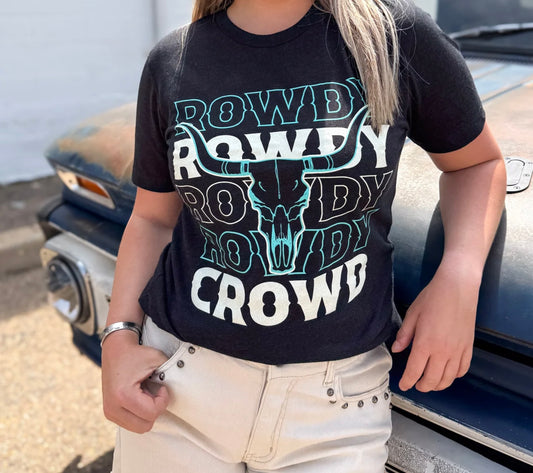 Rowdy Crowd Tee