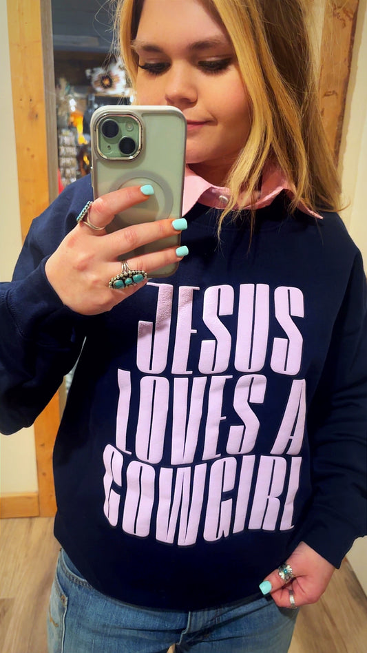Jesus Loves A Cowgirl!!