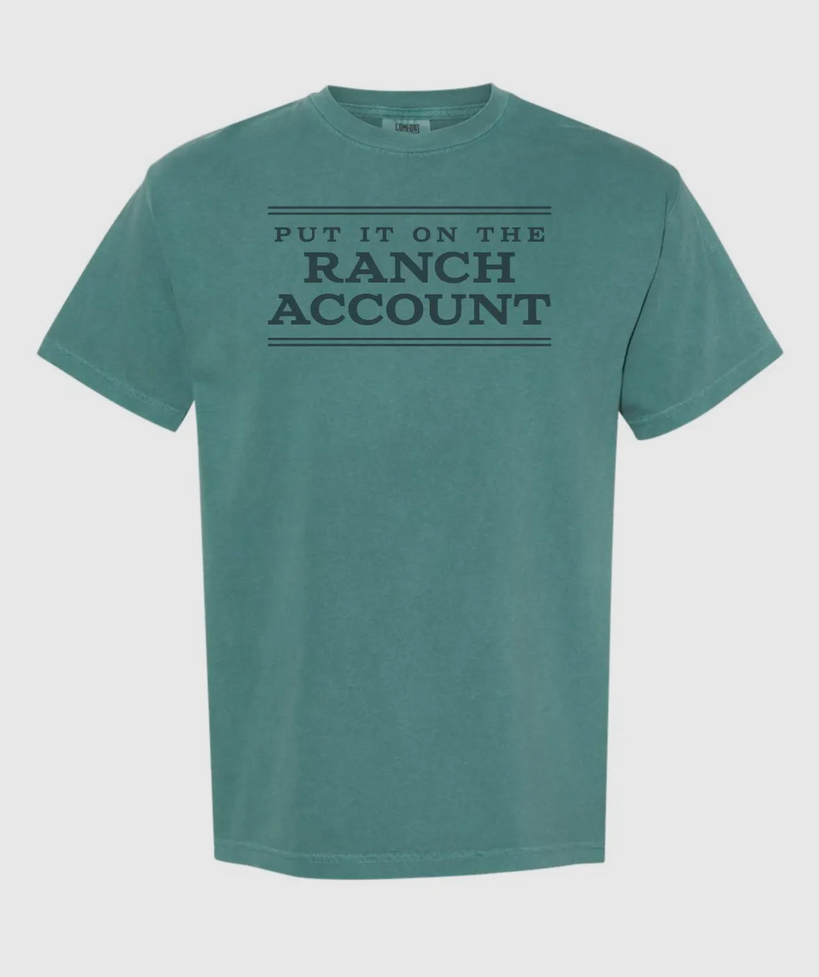 Put It On The Ranch Account