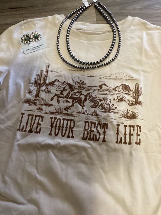 Live Your Best Life Cowboy Tee