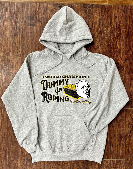 Dummy Roping" - Sport Grey Adult Hoodie Cactus Alley Hat Co.