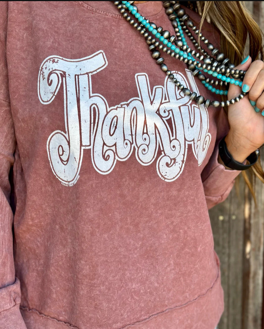 Texas True Thankful Clay Acid Wash Sweatshirt