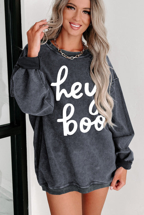 Hey boo sweatshirt